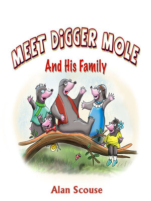 cover image of Meet Digger Mole